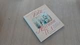 The London Ritz Book Of Afternoon Tea The Art & Pleasures of a Taking Tea by 
