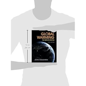 Global Warming: The Complete Briefing