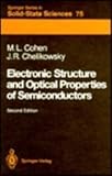 Electronic Structure and Optical Properties of Semiconductors, Cohen, M. L. and Chelikowsky, J. R., 0387513914