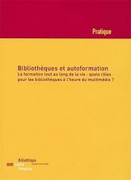 Bibliothèques et autoformation