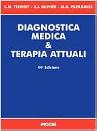 Diagnostica medica & terapia attuali