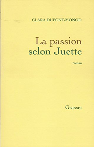 La  passion selon Juette
