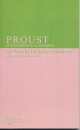 Proust ou La recherche de la rédemption
