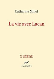 La  vie avec Lacan