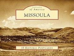 Missoula (Postcards of America: Montana)