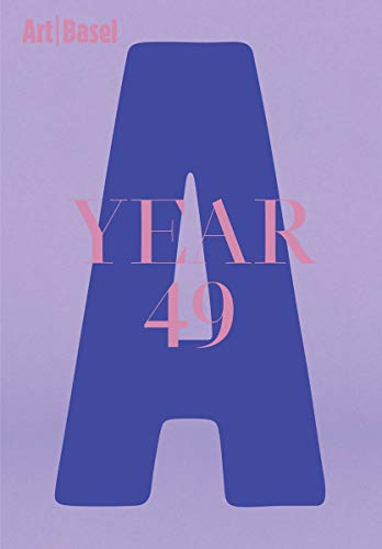 Art Basel | Year 49 by 