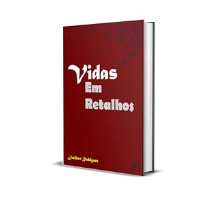 Livro VIDAS EM RETALHOS