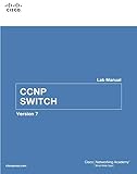 CCNP SWITCH Lab Manual (Lab Companion)