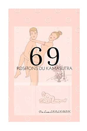 69 Positions Du Kamasutra French Edition Kindle Edition By Leclerc Lucie Politics Social Sciences Kindle Ebooks Amazon Com