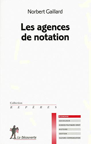 Les agences de notation (Repères) (French Edition) by Norbert Gaillard