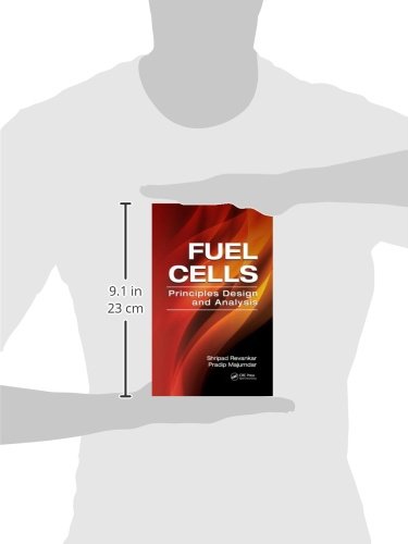 Fuel Cells: Principles, Design, and Analysis (Mechanical and Aerospace Engineering Series) - Thumbnail 2