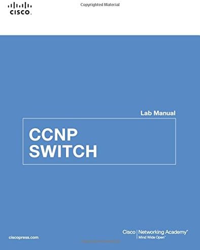 CCNP SWITCH Lab Manual (Lab Companion)