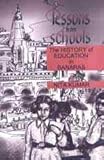 Lessons from Schools : The History of Education in Banaras, Kumar, Nita, 0761993789