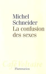 La  confusion des sexes
