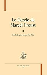 Le  cercle de Marcel Proust