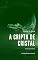 Livro A Cripta de Cristal