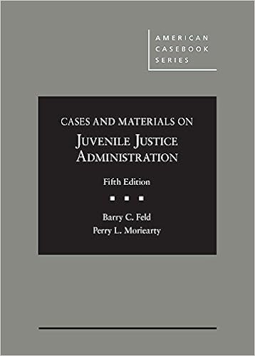 Amazon Com Cases And Materials On Juvenile Justice Administration American Casebook Series 9781640202160 Feld Barry Moriearty Perry Books