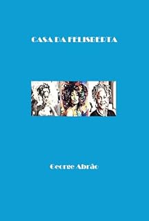 Livro Casa Da Felisberta