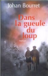 Dans la gueule du loup