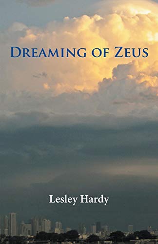 Dreaming of Zeus by Lesley Hardy