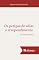 Livro Os Perigos de Adiar o Arrependimento (Pequenos Clássicos Reformados)