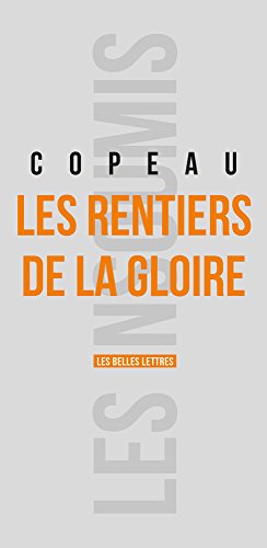 Les  rentiers de la gloire