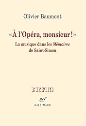 " À l'Opéra, monsieur !"