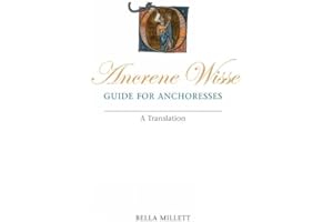 Ancrene Wisse / Guide for Anchoresses: A Translation (Exeter Medieval Texts and Studies)