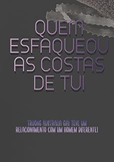 Livro Quem Esfaqueou As Costas De Tui (Livro 1)