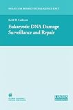 Eukaryotic DNA Damage Surveillance and Repair, , 1441934243