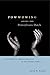 Powwowing Among the Pennsylvania Dutch: A Traditional Medical Practice in the Modern World (Pennsylv by David W. Kriebel