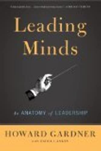 Leading Minds: An Anatomy Of Leadership