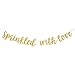 Glamoncha Sprinkled With Love Gold Glitter Banner Sign Garland for Baby Sprinkle,Baby Shower Decorations