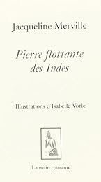 Pierre flottante des Indes