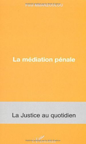 La  médiation pénale
