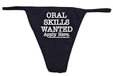 Oral Skills Wanted Apply Here Womens Thong Underwear -