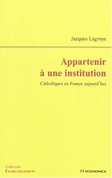 Appartenir à une institution