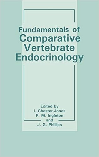 Fundamentals Of Comparative Vertebrate Endocrinology - 