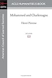 Mohammed and Charlemagne (American Council of Learned Societies Humantities E-Book) cover