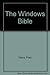 The Windows Bible - Book by Frederic E. Davis