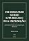 Livro Um Discurso sobre Liturgias e sua Imposição: Liberdade Cristã contra Imposições Humanas