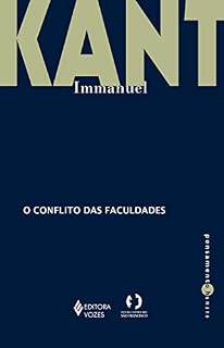 Livro O conflito das faculdades (Pensamento Humano)