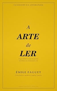 Livro A Arte de Ler: Com Notas