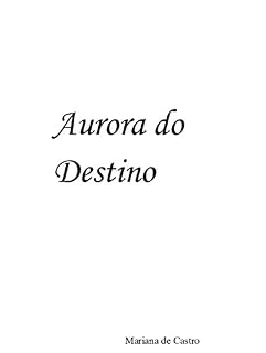 Livro Aurora do Destino