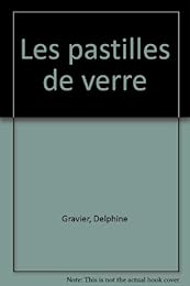 Les  pastilles de verre