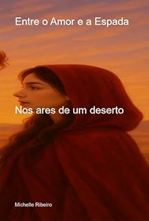 Livro Entre O Amor E A Espada