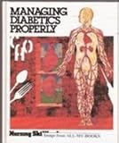 Managing Diabetics Properly, , 0916730042
