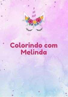 Livro Colorindo com Melinda