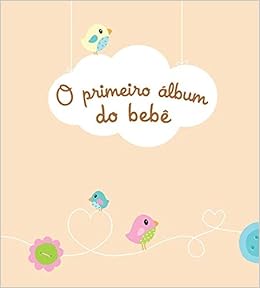 O primeiro álbum do bebê