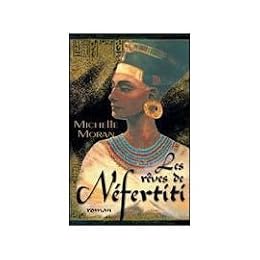 Les  rêves de Néfertiti